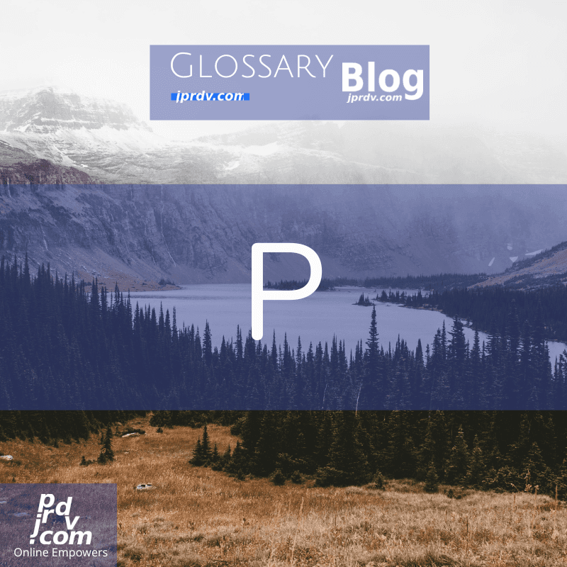P (jprdvBlog Glossary)