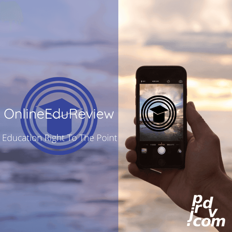 Welcome to OnlineEduReview: Education Right To The Point